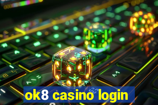 ok8 casino login